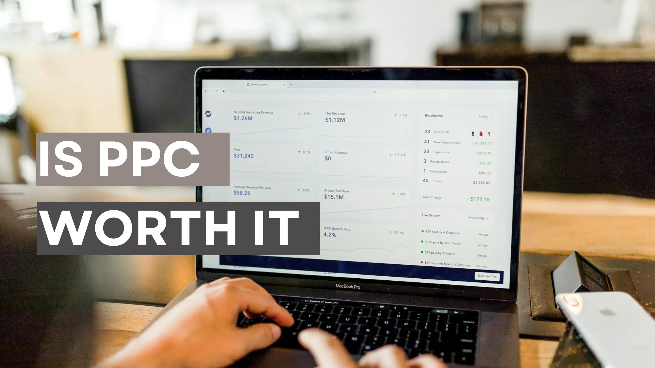 Is PPC Worth It? A look at the value of pay-per-click advertising
